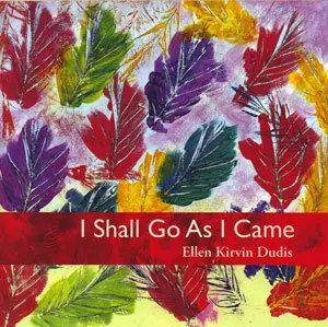 I Shall Go As I Came cover