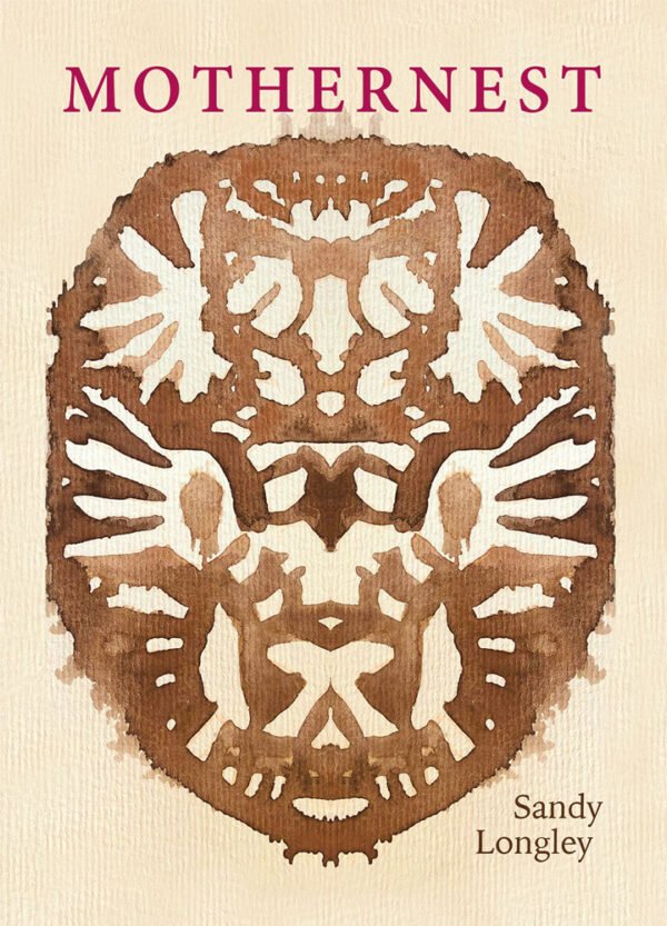 Mothernest by Sandy Longley book cover